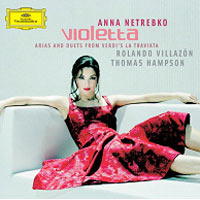 DVD Anna Netrebko, Rolando Villazon. Violetta. Arias And Duets From Verdi