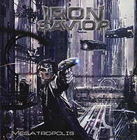 Iron Savior. Megatropolis