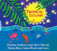 Tropical Lullaby