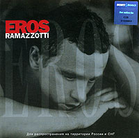 Eros Ramazzotti. Eros
