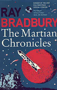 Ray Bradbury - The Martian Chronicles