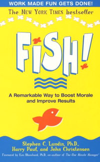 Рецензии на книгу Fish! A Remarkable Way to Boost Morale and Improve Results