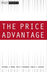 Купить The Price Advantage, Michael V. Marn, Eric V. Roegner, Craig C. Zawada
