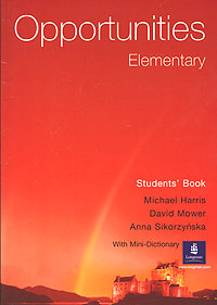 Opportunities Elementary. Students' Book with Mini-Dictionary