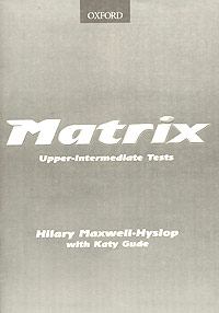 Matrix. Upper-Intermediate Tests