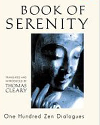 The Book of Serenity : One Hundred Zen Dialogues. Thomas Cleary