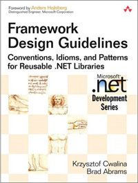 Купить Framework Design Guidelines: Conventions, Idioms, and Patterns for Reusable .NET Libraries, Krzysztof Cwalina, Brad Abrams