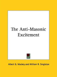 The Anti-Masonic Excitement купить читать скачать онлайн - BookMix.ru