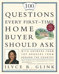 100 Questions Every First-Time Home Buyer Should Ask: With Answers from Top Brokers from Around the Country (100 Questions Every First-Time Home Buyer Should Ask)