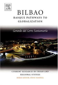 Отзывы о книге Bilbao: Basque Pathways to Globalization