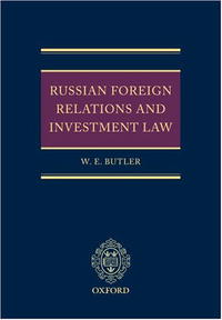 Купить Russian Foreign Relations and Investment Law, William Butler