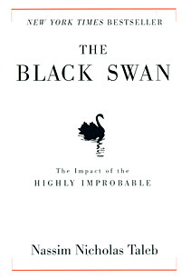The Black Swan: The Impact of the Highly Improbable, Nassim Nicholas Taleb