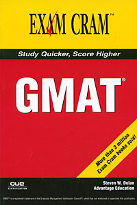 GMAT Exam Cram Steven W. Dulan купить читать скачать онлайн - BookMix.ru