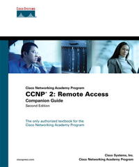 CCNP 2: Remote Access Companion Guide (Cisco Networking Academy Program) (2nd Edition) (Cisco Networking Academy Program) Cisco Systems Inc. купить читать скачать онлайн - BookMix.ru