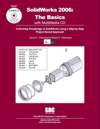 Купить SolidWorks 2006: The Basics, David C. Planchard, Marie P. Planchard