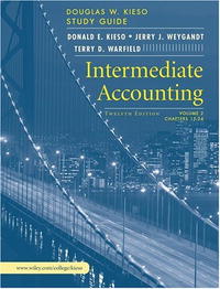 Купить Intermediate Accounting, Volume 2, Study Guide (Intermediate Accounting), Donald E. Kieso, Jerry J. Weygandt, Terry D. Warfield