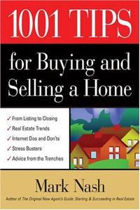 1001 Tips for Buying & Selling a Home