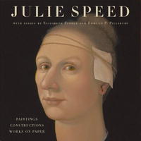 Julie Speed: Paintings, Constructions, and Works on Paper