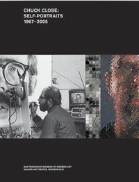 Chuck Close: Self-Portraits, 1967-2005