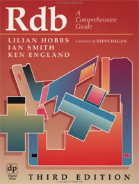 Rdb: A Comprehensive Guide, Lilian Hobbs, Ian Smith, Ken England