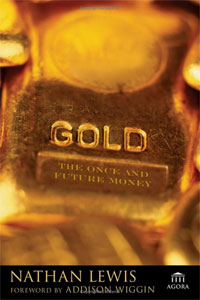 Gold: The Once and Future Money