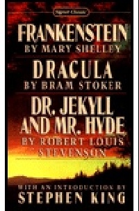 Dracula. Frankenstein. Dr. Jekyll & Mr. Hyde King Stephen купить читать скачать онлайн - BookMix.ru