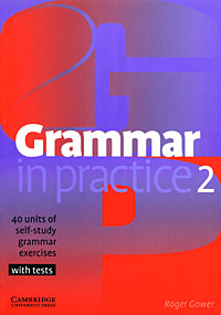 Grammar in Practice 2