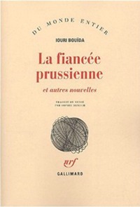 La fiancee prussienne et autres nouvelles Bouida купить читать скачать онлайн - BookMix.ru