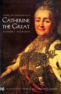 Catherine the Great: A Short History