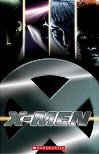 X-Men 1 (Scholastic ELT Readers) (Scholastic ELT Readers) X-Men 1 (Scholastic ELT Readers) (Scholastic ELT Readers) купить читать скачать онлайн - BookMix.ru