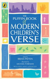 The Puffin Book of Modern Children`s Verse