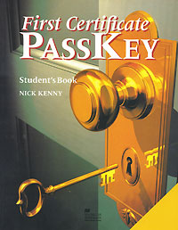 First Certificate Passkey: Student's Book