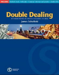 Double Dealing: Intermediate Business English Course: Teachers Resource Pack (Double Dealing)12296407 Double Dealing: Intermediate Business English Course: Teachers Resource Pack (Double Dealing)12296407DOUBLE DEALING is an exciting new intermediate course providing a fresh and entertaining approach to teaching business English. The separate teachers book includes full language teaching notes, ideas for classroom use, extensive cross-cultural notes and reading suggestions, as well as audio scripts and detailed answer key.