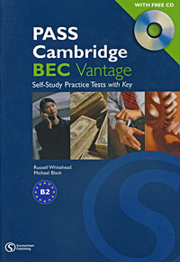 PASS Cambridge BEC: Vantage Self-study Practice Tests (+ CD)
