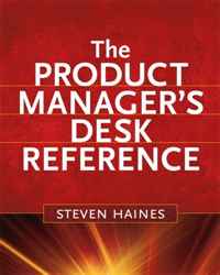 The Product Manager's Desk Reference Steven Haines купить читать скачать онлайн - BookMix.ru