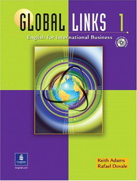 Global Links 1: English for International Business: Student Book and Phrase Book (+ CD)