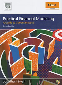 Practical Financial Modelling, Second Edition: A guide to current practice, Jonathan Swan