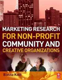 Marketing Research for Non-profit, Community and Creative Organizations12296407 Marketing Research for Non-profit, Community and Creative Organizations12296407This book will have two purposes. First, the book will educate readers on how research can be used to help their organization more effectively reach its goals. Second, it will educate the reader on how to conduct different methods of research and use the findings to improve their product, find customers and develop effective promotion. Textbooks on nonprofit marketing do teach students marketing theory and practice. However these books often only have a chapter or less on marketing research. As a result of this approach, even if the students gain an understanding of product development, segmentation approaches and promotion methods, they do not know how to conduct the research which would provide the information necessary for making any marketing decision. This book will be useful for managers of small nonprofit, creative, and community organizations as many do not have business experience. While there are books to help them learn marketing, there are no books available that focus on...
