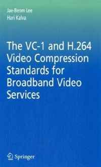 Отзывы о книге The VC-1 and H.264 Video Compression Standards for Broadband Video Services (Multimedia Systems and Applications)