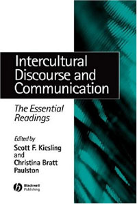 Intercultural Discourse and Communication: The Essential Readings