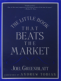 The Little Book That Beats the Market, Joel Greenblatt