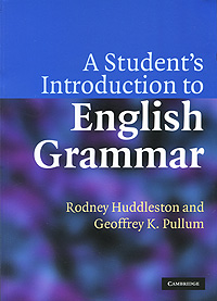 A Student's Introduction to English Grammar