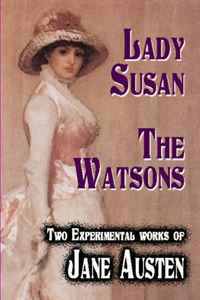 Отзывы о книге Lady Susan : The Watsons : Two Experimental Works of Jane Austen