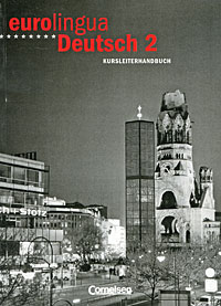Eurolingua Deutsch 2: Kursleiterhandbuch