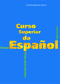 Curso Superior De Espanol Concha Moreno Garcia купить читать скачать онлайн - BookMix.ru