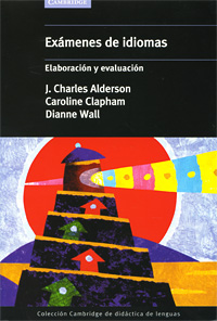 Examenes de idiomas: Elaboracion y evaluacion