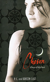 Chosen: A House of Night Novel