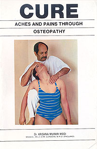 Cure Aches and Pains Through Osteopathy