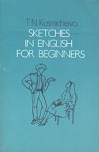 Sketches in english for beginners