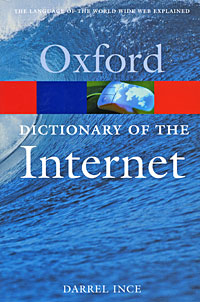 Oxford Dictionary of the Internet